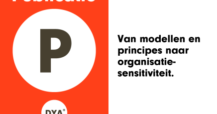 Van modellen en principes naar organisatiesensitiviteit